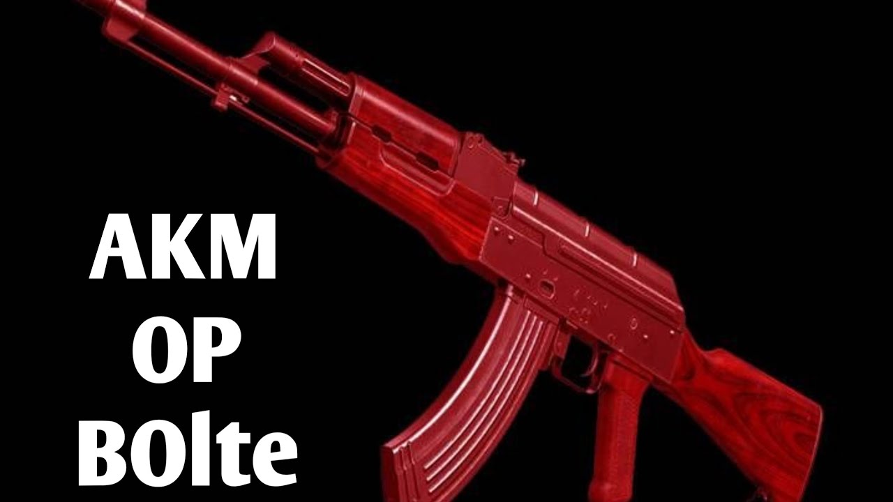 AKM OP BOLTE BY NOOB OP\ YouTube