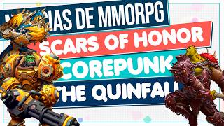 NOTICIAS de MMORPG 2026 🔴 COREPUNK - SCARS OF HONOR - THE QUINFALL y Más