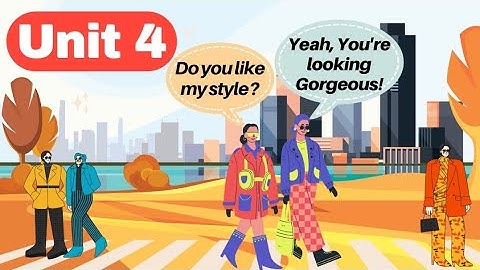 English Conversation Practice - Unit 4 - I like your style | Animated