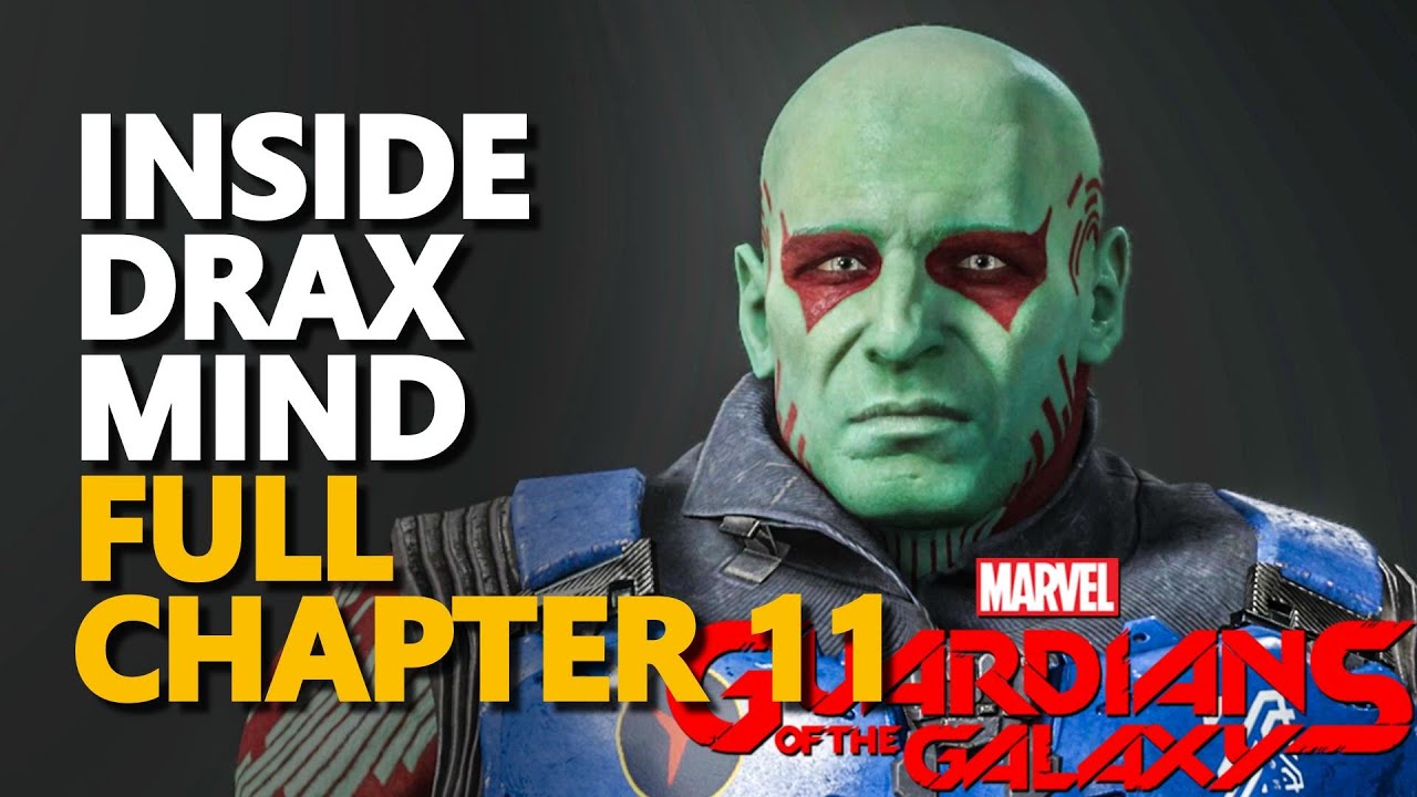 Inside Drax Head Mind Guardians of the Galaxy Chapter 11 - YouTube