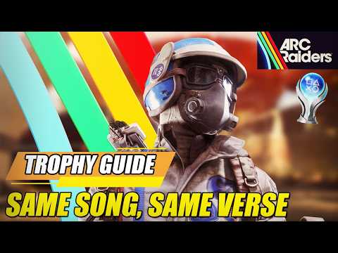 ARC Raiders - Same Song, Same Verse Trophy Guide (Set off two car alarms in a single round.)