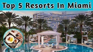 Top 5 Resorts in Miami | Four Seasons Miami | Advotis4u