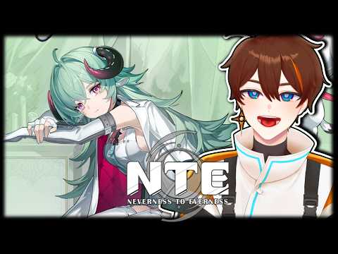 【NTE】コラボ前のネバエバタイム【甲エンジ/Vtuber】
