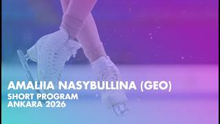 Amaliia NASYBULLINA (GEO) | Junior Women Short Program | Ankara 2026