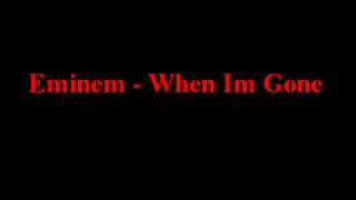 Video thumbnail of "Instrumental - Eminem - When Im Gone"