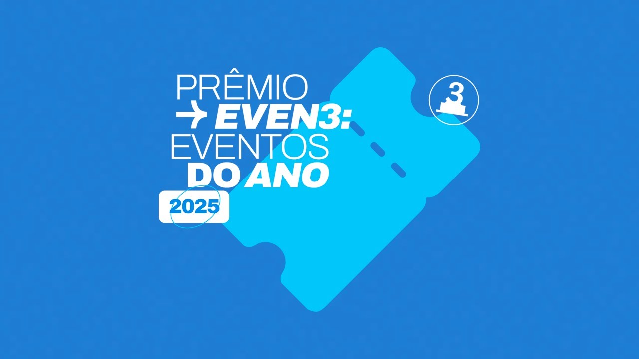 Prêmio Even3: Eventos do Ano 2025