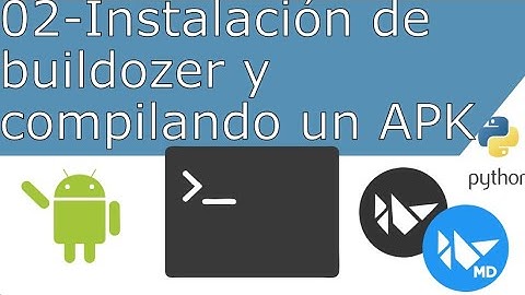 02 - Instalación de buildozer y compilando un APK con python y kivy