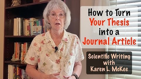 How to Turn Your Thesis into a Journal Article