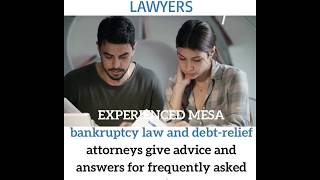 Mesa Bankruptcy Lawyers