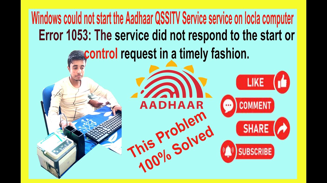 Error 1053 QSSITV Problem Fixed started Services Adhar Machin 2022 Error 1053 qssitv problem fixed started services adhar machin 2022