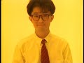 大江千里さん BOY MEETS GIRL(1986 11 6 AlbumAVEC)(SENRI CLIPS IIー4)