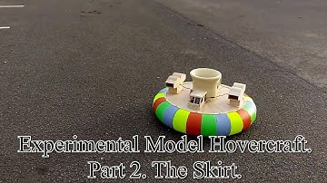 Model Hovercraft loosely based on the SR.N1 Part 2 the skirt.