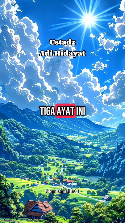Ayat Favorit Nabi Al-Baqarah Ayat 284-286💗 #alquran #albaqarah #ayat #ustadzadihidayat #doa