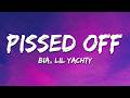BIA, Lil Yachty - PISSED OFF (Lyrics)