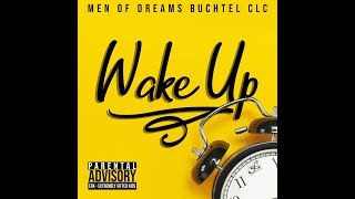 Wake Up- Men of Dreams @Buchtel CLC