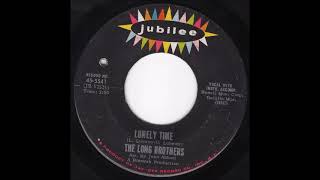 Long Brothers - Lonely Time