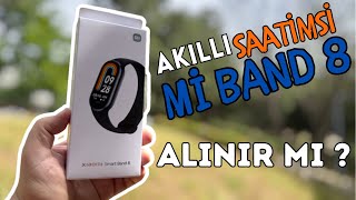 Mi Band 8 Alınır Mı ? | Smart Band 8 Kullanıcı Deneyimi