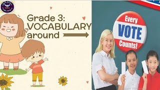 Details Wonders | Grade 3: Vocabulary around Every Vote Counts Guide