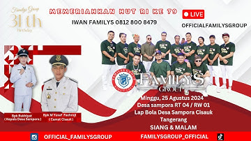 LiveStream FamilysGroup Edisi Lap Sampora Cisauk Tangerang Minggu 25 Agustus 2024(MALAM)