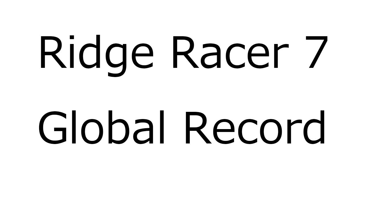 PS3 / Game Replay / Ridge Racer 7 / Global Time Attack 1st / Crossbay Tunnel