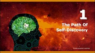 01   The Path Of Self Discovery