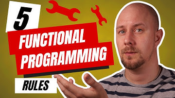 Follow These 5 Functional Programming Rules For Better Code