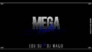 Edu DJ Ft DJ Mago - Mega lento - Nuevo 2017