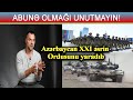 Azərbaycan XXI əsrin Ordusunu yaradıb - Ukraynalı ekspertin rəyi