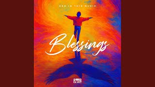Blessings - God in This Music