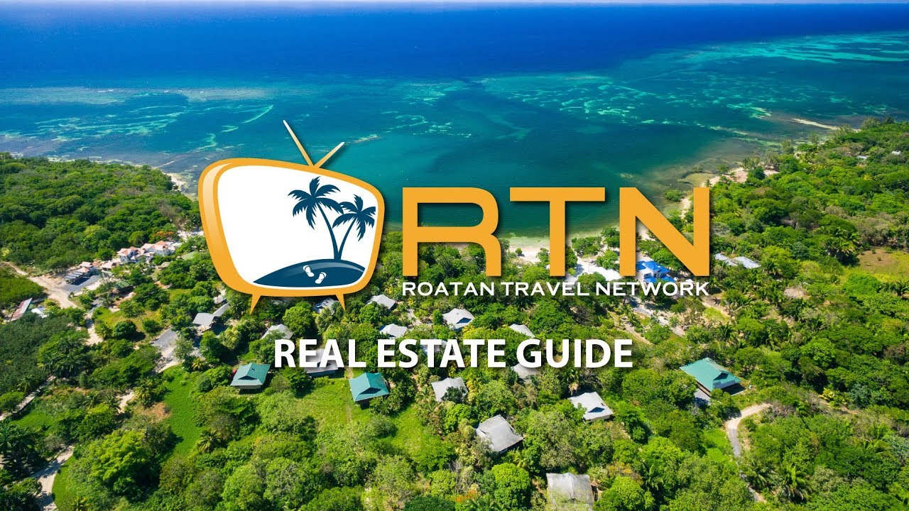 Roatan Real Estate Guide #1 v12