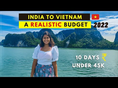 India to Vietnam FULL BUDGET BREAKDOWN 2022 | Flight, Visa, Sim, Transport &amp; more 🇻🇳