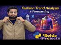 Fashion Trend Predictions using Machine Learning | Final Year Project Computer Science