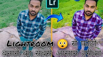 lightroom present, photo editing,Lightroom editing tutorial, lightroom २०२०, #skedits#vijaymahar