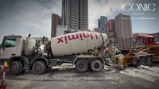 ICONIC Residences Construction March 2025