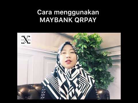 Bagaimana nak menggunakan QRPAY MAYBANK, sebagai penjual dan pembeli