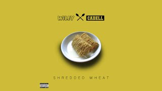 Watch Wiley Shredded Wheat feat Cadell video