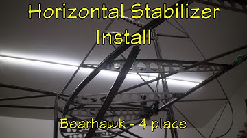 Bearhawk Experimental Airplane Build : Horizontal Stabilizer Install