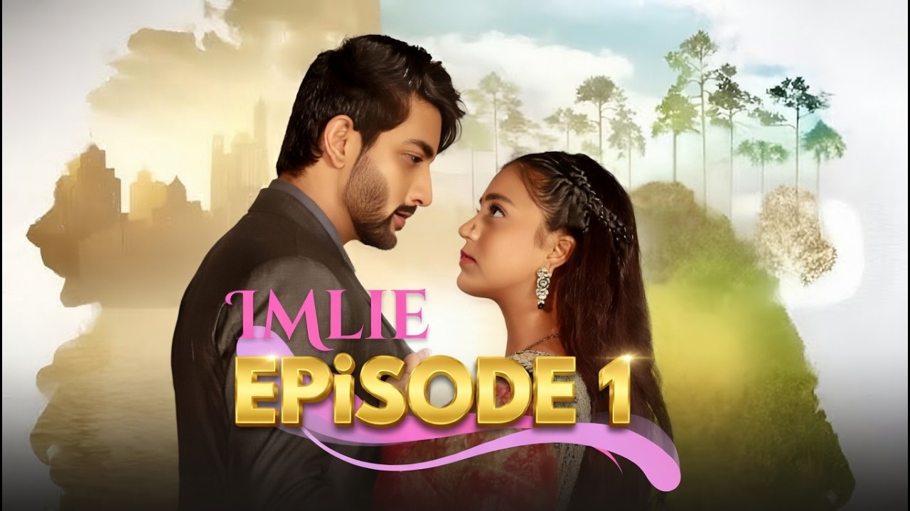 IMLİE – English Dubbed | Episode 1 | Full Episodes | Hindi Drama Series ...