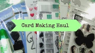 Card Making Haul + A HUGE THANK YOU! |  April 2017