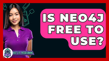 Is Neo4j Free To Use? - Next LVL Programming