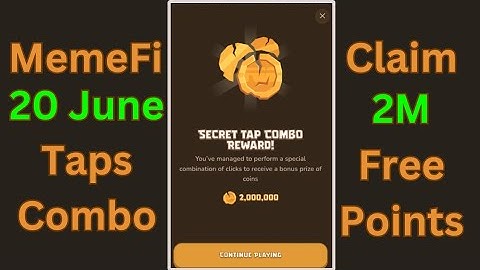 MemeFi "20 June" Secret Taps Combo || Claim 2,000,000 🎁 Points Free || Working Trick on All Levels 💯