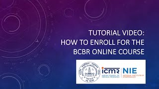 How to enroll for the BCBR online course