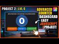 👉 🚀 Advanced Counter Dashboard in JavaScript | Project Level 6