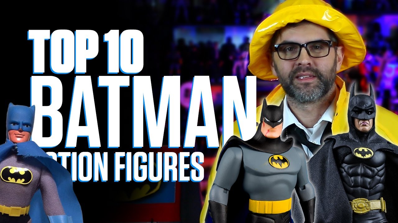 Top 10 Batman Action Figures 2020 Edition - Toy Galaxy List Show #80 -  YouTube