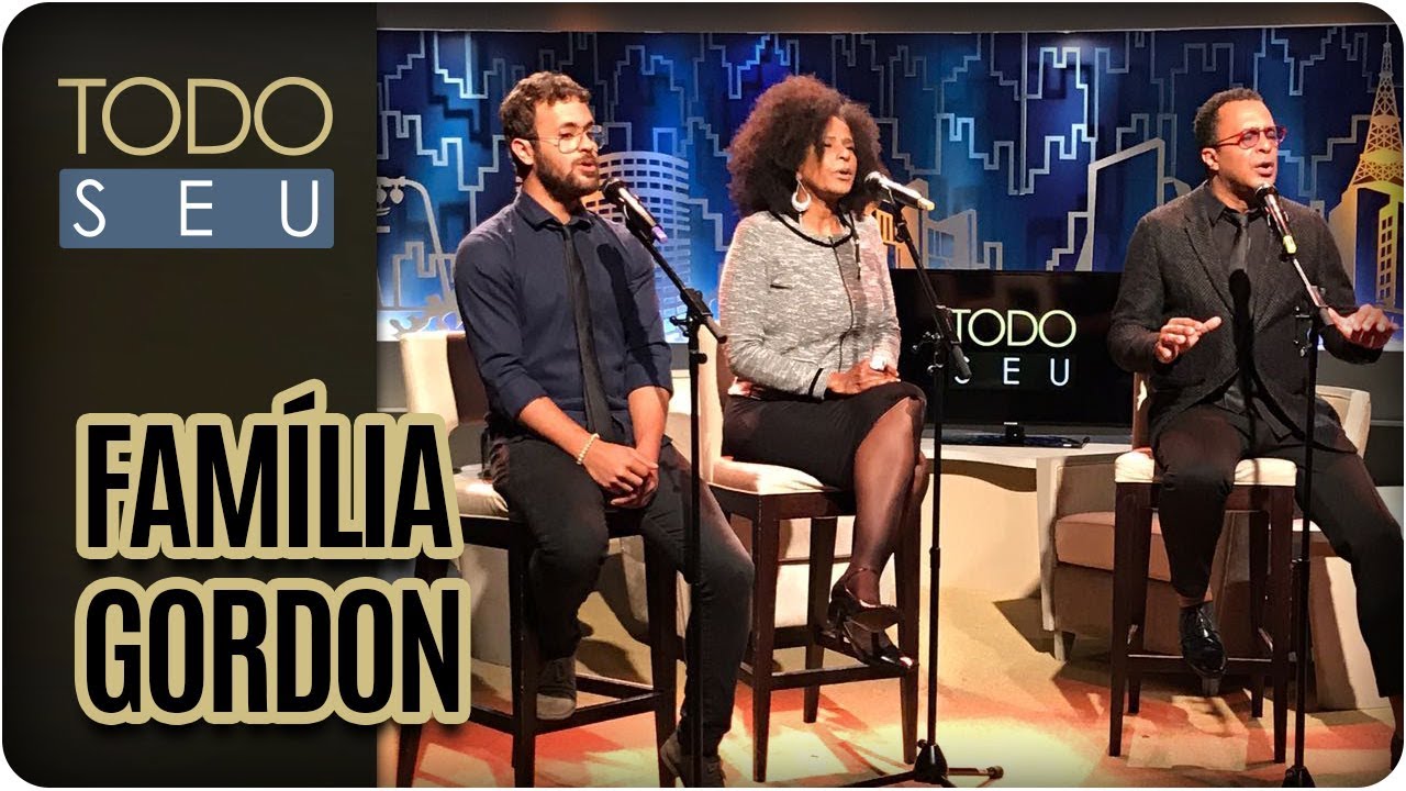 Tony, Izzy e Will Gordon - Todo Seu (18/08/17) cultural assimilation