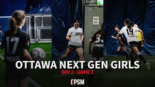 OPSM Next Gen Ottawa Girls — Day 2, Game 2 | Full Match