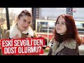 ESKİ SEVGİLİDEN DOST OLUR MU? #ŞahangillerSoruyor