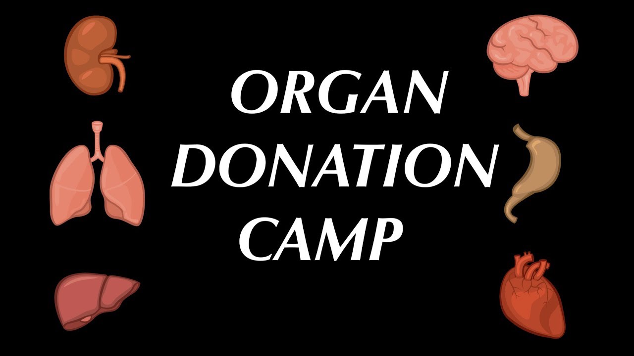 Organ Donation Camp