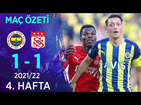 Fenerbahçe 1-1 Demir Grup Sivasspor MAÇ ÖZETİ | 4. Hafta - 2021/22