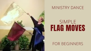 Simple Flag Moves -  Prophetic Ministry Dance